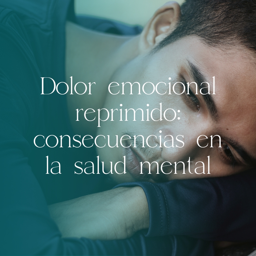 Dolor emocional reprimido: consecuencias en la salud mental