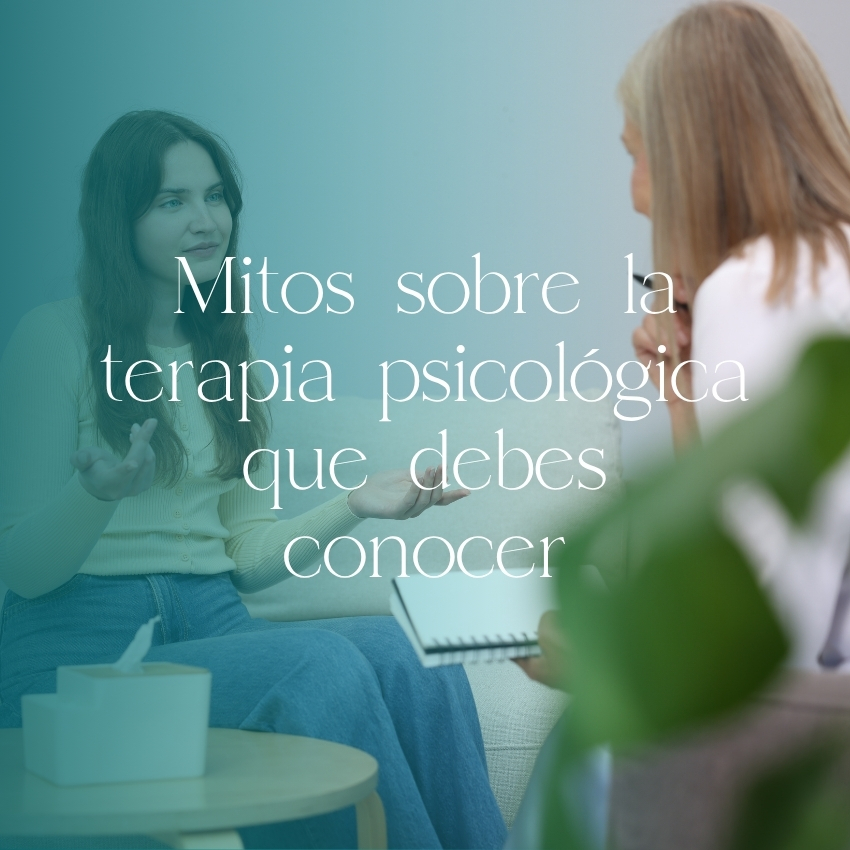 Mitos sobre la terapia psicológica que debes conocer