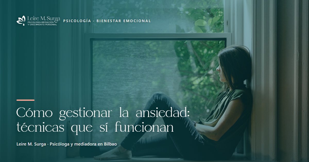 Cómo gestionar la ansiedad: técnicas que sí funcionan