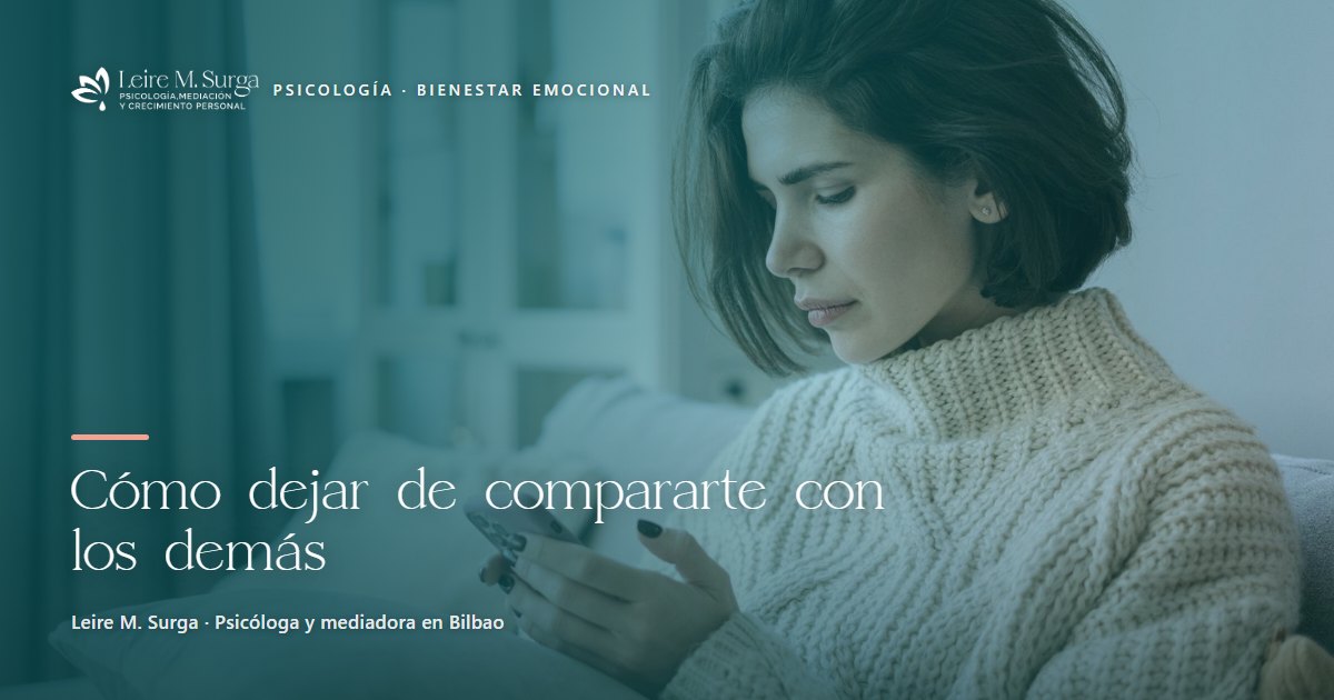 Cómo dejar de compararte con los demás