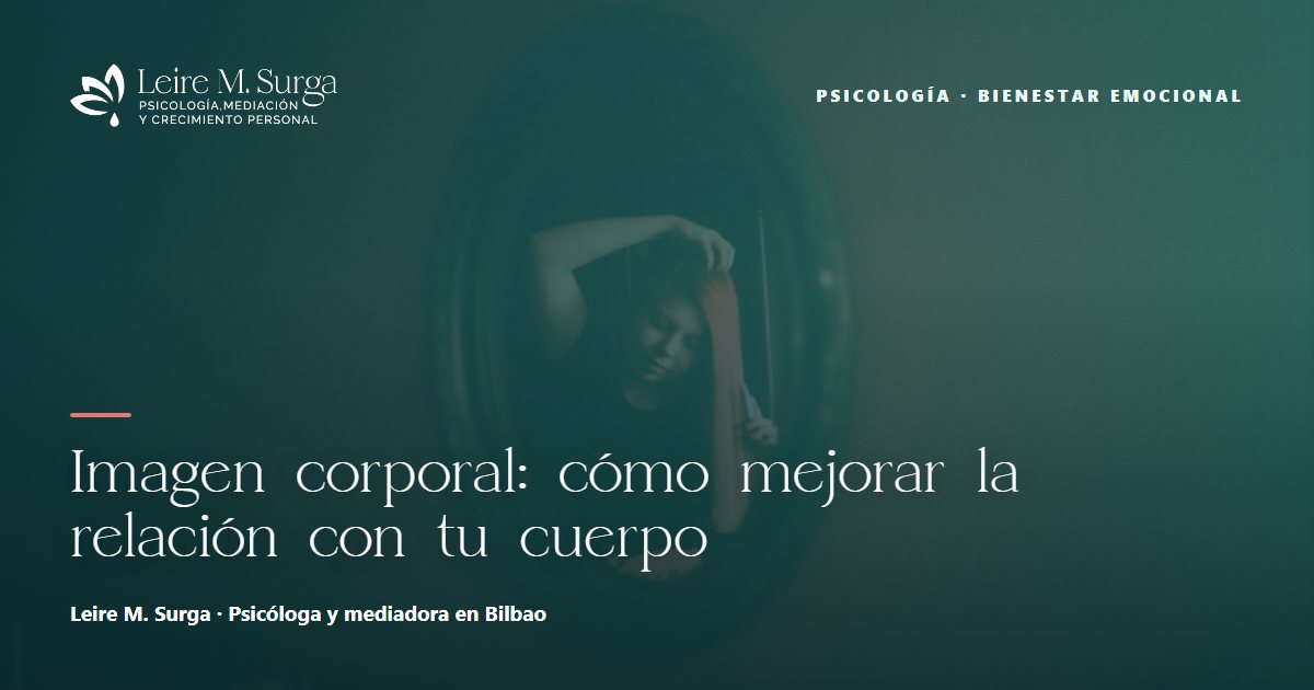 Imagen corporal: cómo mejorar la relación con tu cuerpo