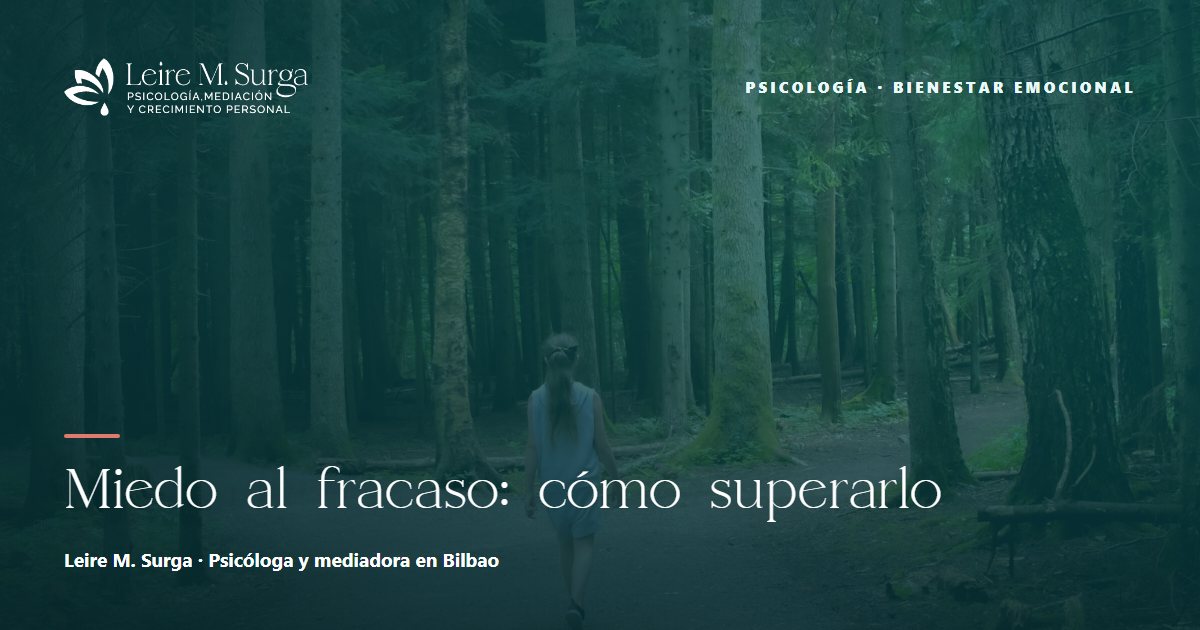 Miedo al fracaso: cómo superarlo