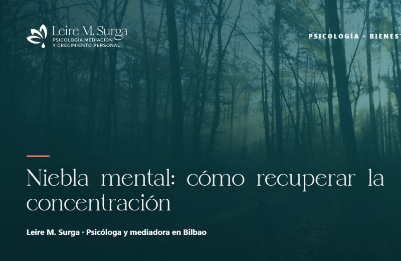 Niebla mental: cómo mejorar la concentración y la claridad