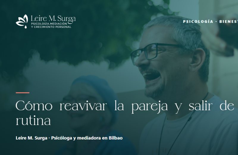 Cómo reavivar la pareja y salir de la rutina