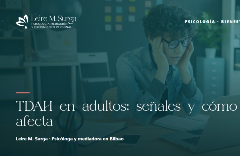 TDAH en adultos: señales y cómo afecta al día a día